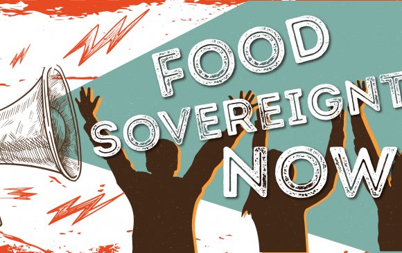 Food Sovereignty Now!