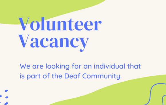 Vacancy: Deaf Volunteer for Erasmus+ project (CLOSED)