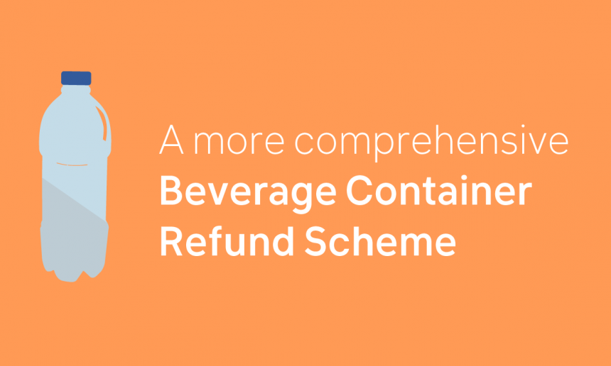 FoE Malta proposes a more comprehensive Beverage Container Refund Scheme FoE Malta proposes a more comprehensive Beverage Container Refund Scheme