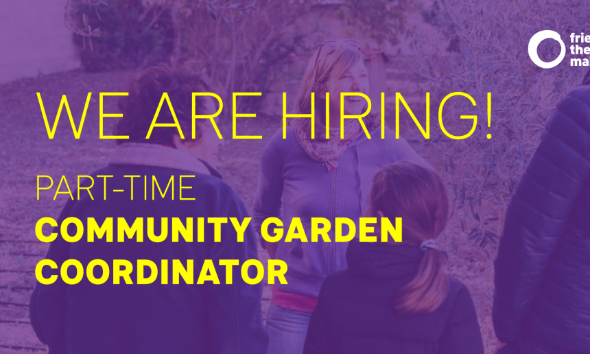 Community Garden Coordinator (Part-time) Ref:1901 Community Garden Coordinator (Part-time) Ref:1901